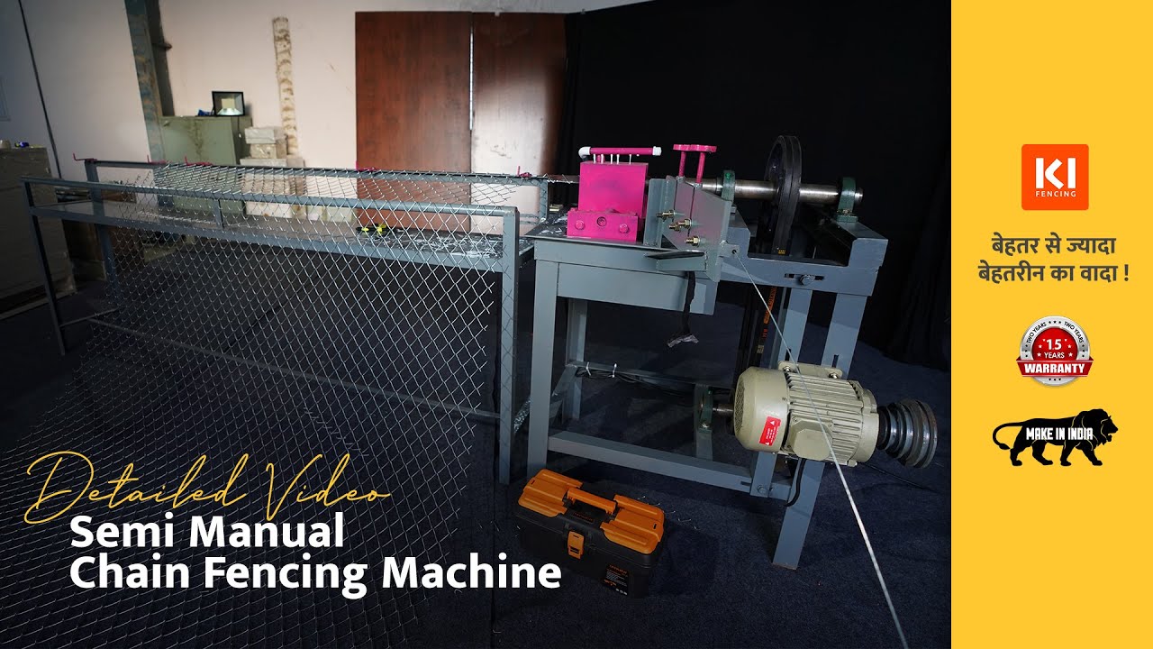 Semi Manual Chain link fencing machine - DETAILED VIDEO| Kolheshwari Industries 2021