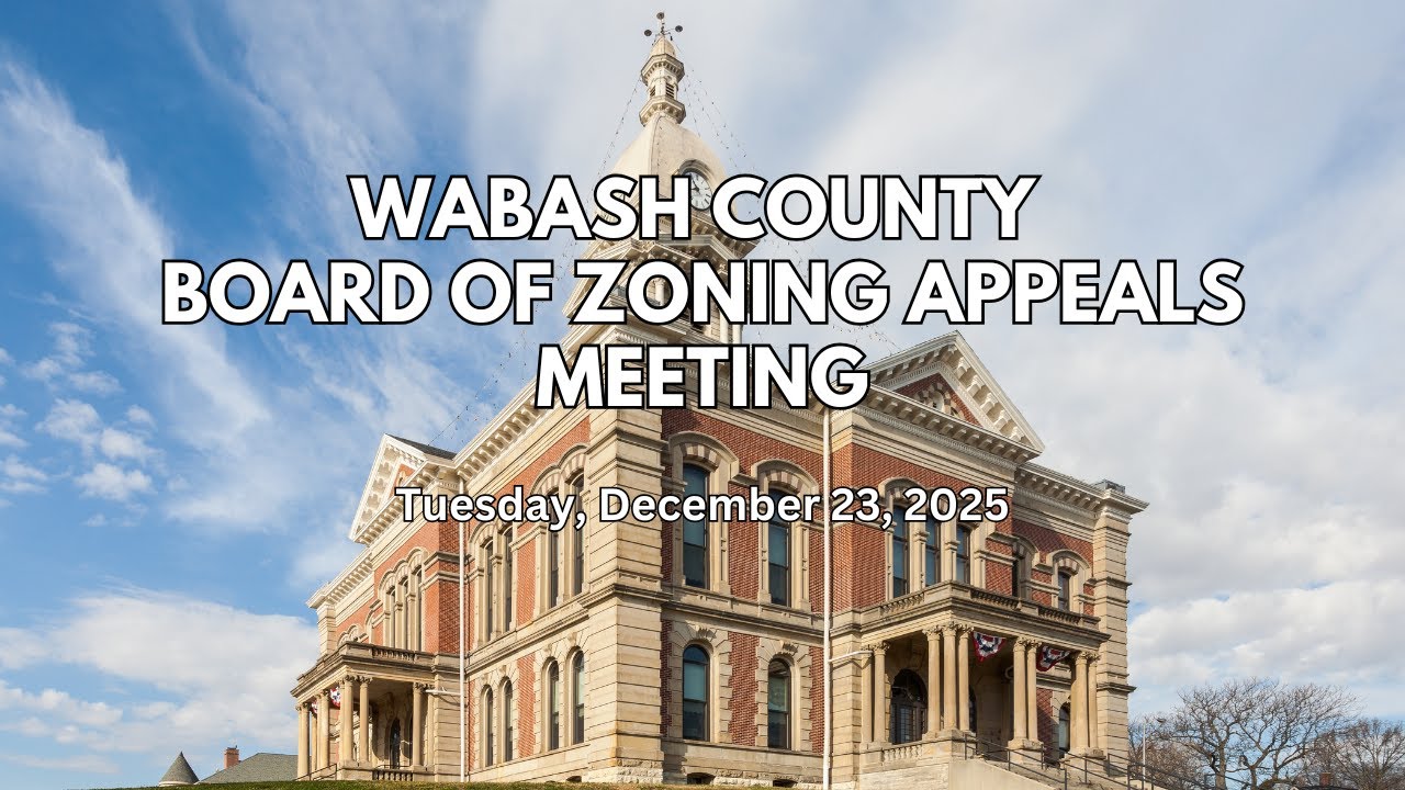 Wabash County Board of Zoning Appeals - 12/23/2025