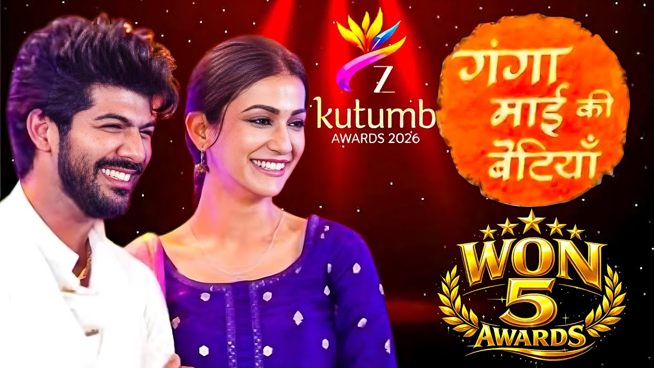 GANGA MAI KI BETIYAAN Has Clinched In 5 ZEE KUTUMB AWARDS 2026 | Snedhu | Dreamiyata Entertainment 