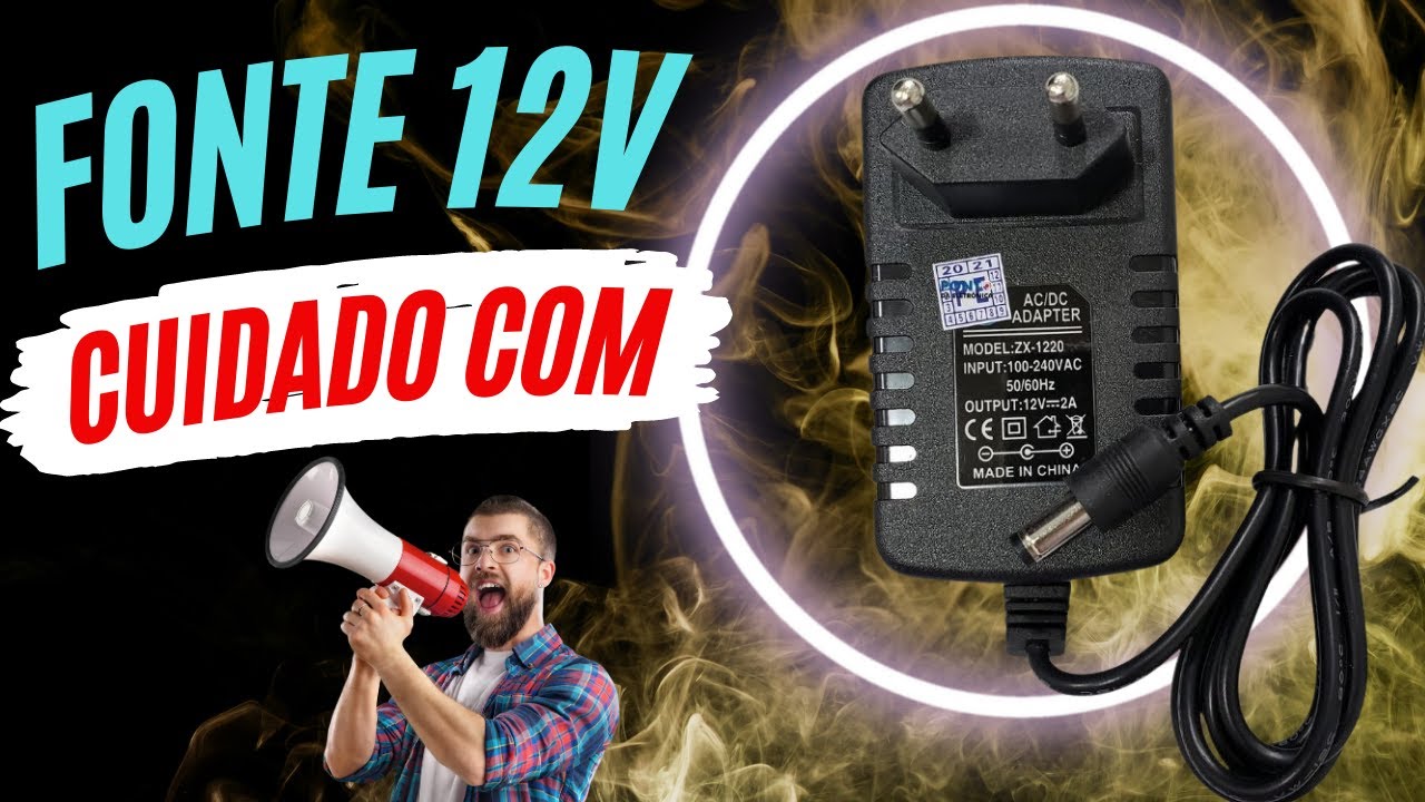 🔴Fonte de Alimentação 12v Cuidado com a Amperagem