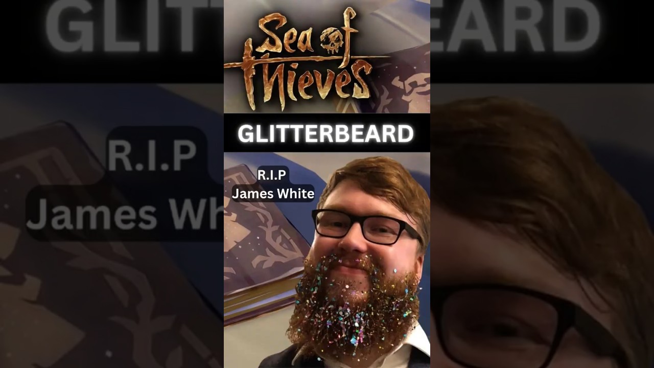 A Pirate's Final Voyage - Honoring James White | The Legend of Glitterbeard #seaofthieves #sot