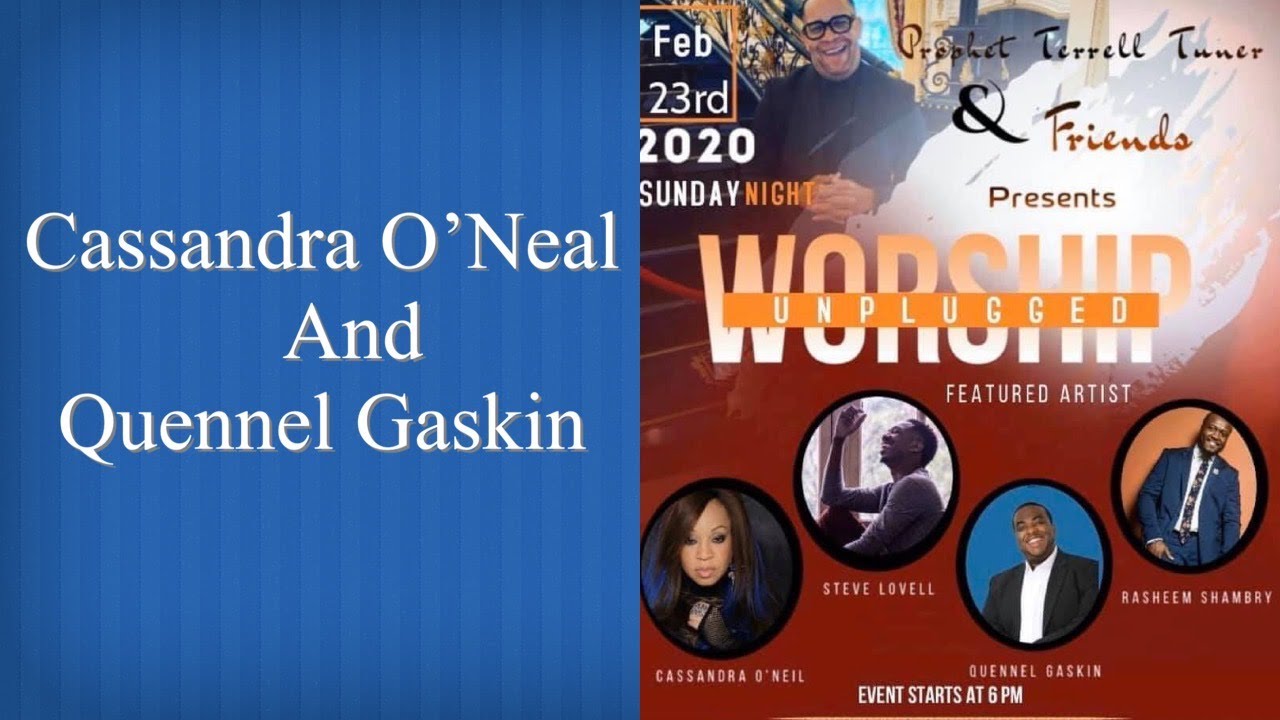 Cassandra O'Neal and Quennel Gaskin at Prophet Terrell Tuner Worship Unplugged