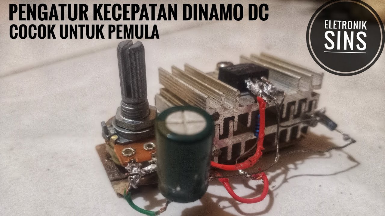 Cara membuat pengatur kecepatan dinamo DC. Input 14v/19v