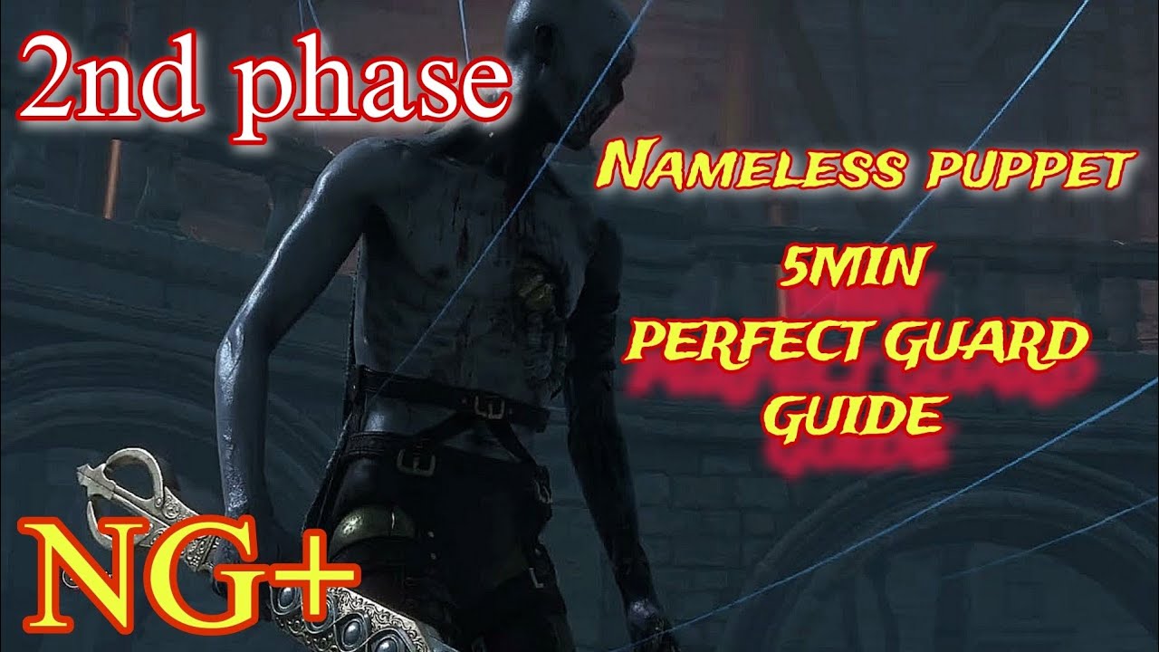 Lies of P - NAMELESS PUPPET ALL HIS MOVESET AGAIN and again NG+