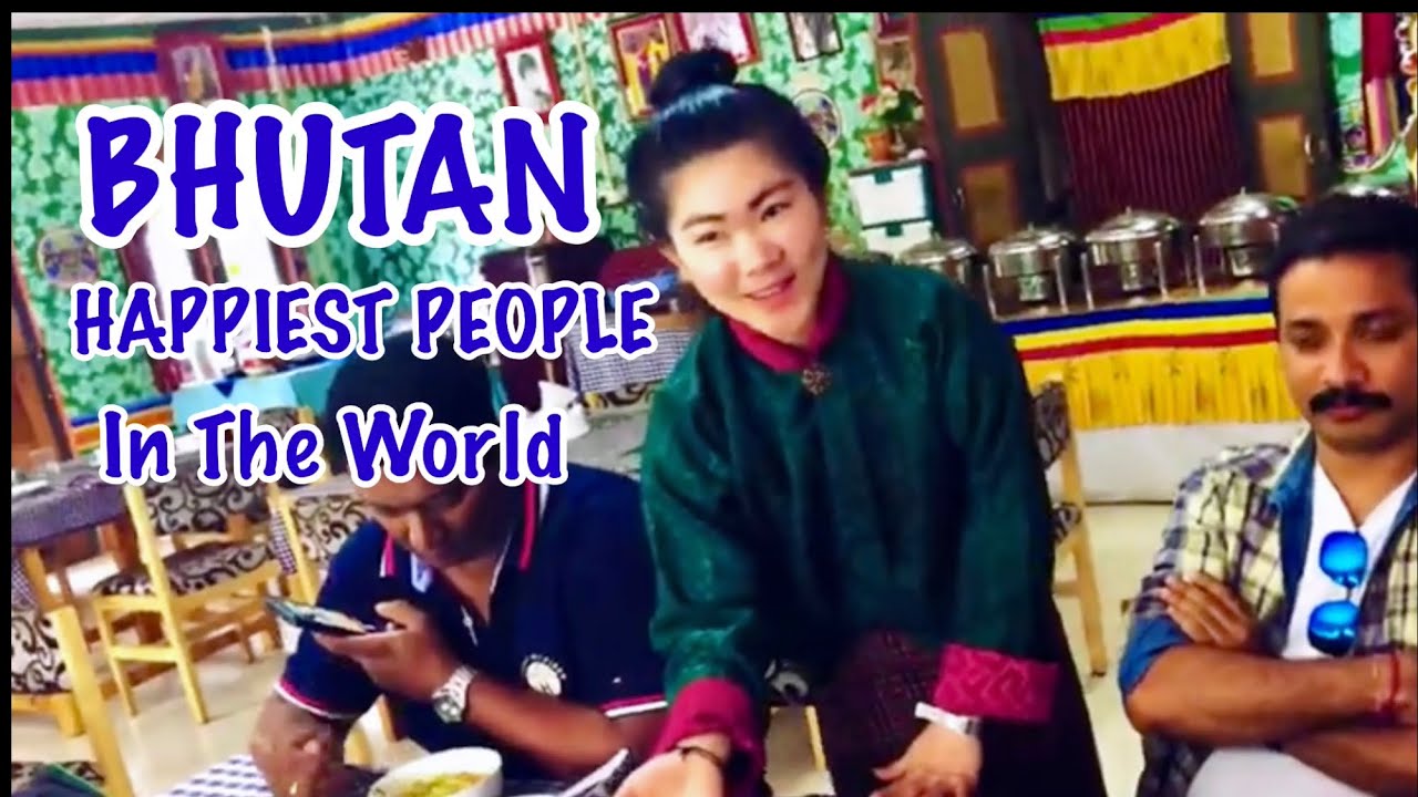 The Land Of Happiness, The Land Of Gross National Happiness, Bhutan, Best Places to Visit, Trending