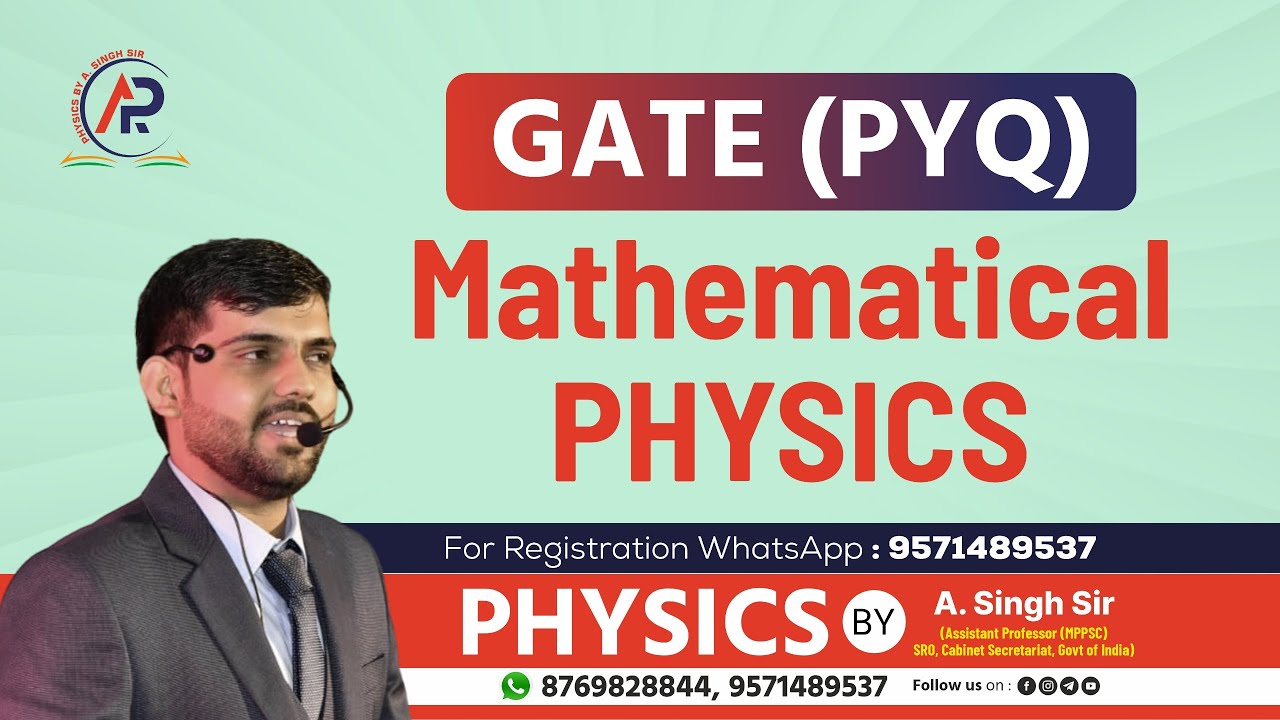 GATE(PYQ) Solution | Mathematical Physics