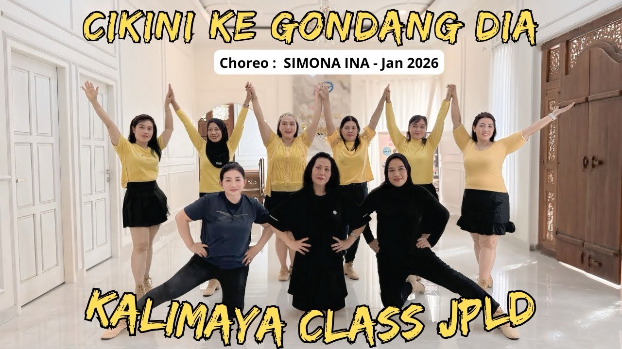 CIKINI KE GONDANG DIA / Line Dande / Choreo : Simona (INA) - Jan 2026