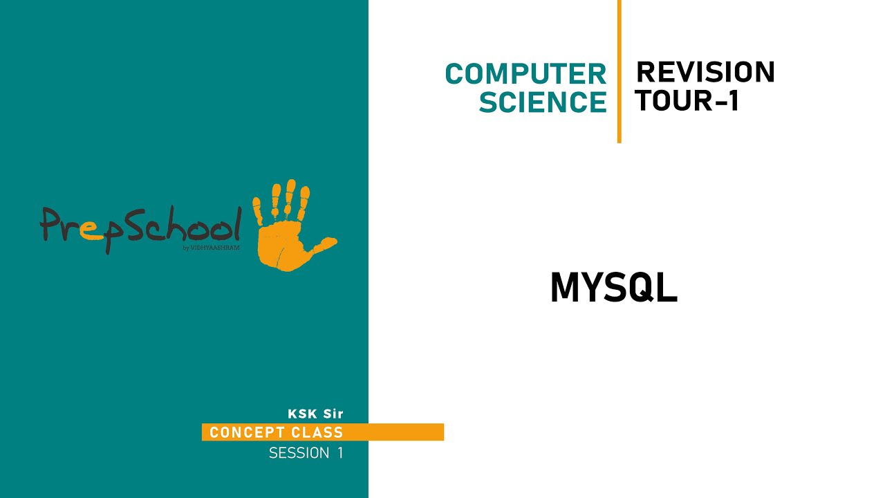DAY 19 | COMPUTER SCIENCE | CBSE XII | MYSQL REVISION TOUR-1 | L1