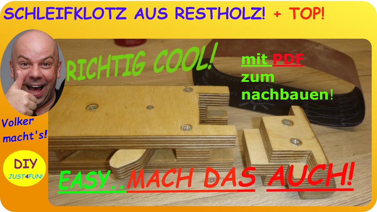 👌Cooler Schleifklotz aus Holzresten - Genial einfach! 😉Einfach genial! - Für jeden machbar!✔