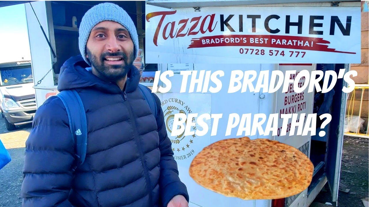 IS THIS BRADFORD'S BEST PARATHA? | TAZZA KITCHEN