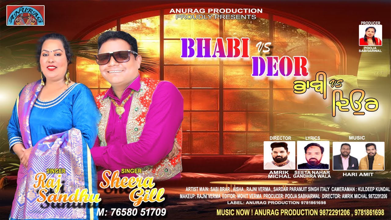 Bhabi VS Deor || Sheera Gill ft. Raj Sandhu || Latest Punjabi Song || Anurag Production 