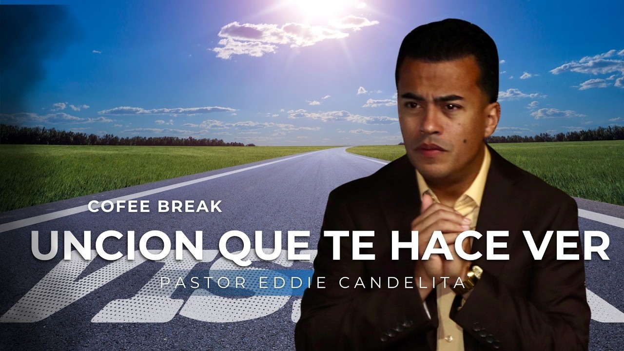 En Vivo - Unci&oacute;n Que Te Hace Ver - Pastor Eddie Rivera Candelita