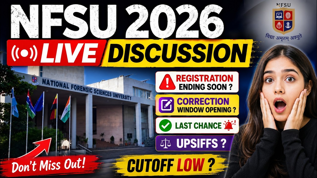 NFSU 2026 | Registration ? Low cutoff | Live Discussion|#cuet2026 #nfsu