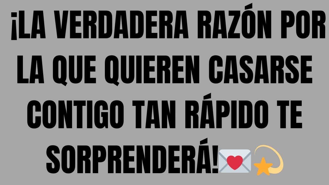 Los Ángeles Dicen: ¡La Verdadera Razón Por La Que Quieren Casarse Contigo Tan Rápido Te Sorprenderá!