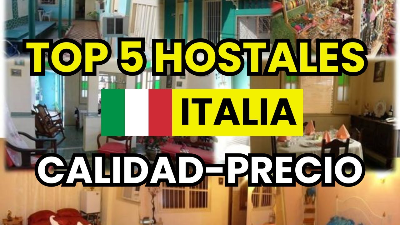🇮🇹 Mejores Hostales en Italia 2026: calidad-precio que sorprende
