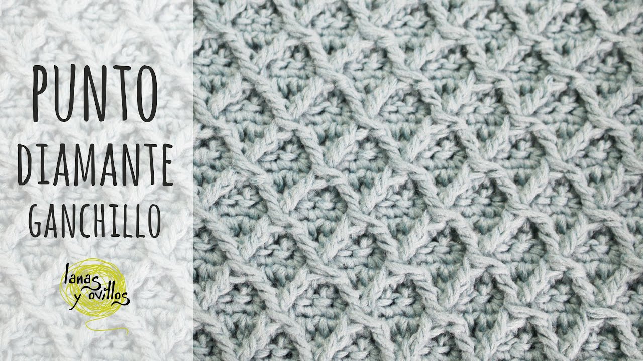 CÓMO TEJER PUNTO DIAMANTE | Crochet - Ganchillo | Lanas y Ovillos