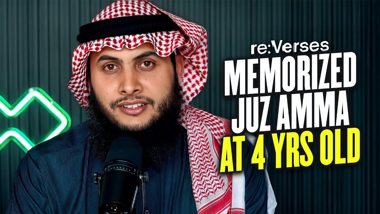Memorized Juz Amma at 4 Years Old | re:Verses Episode 30
