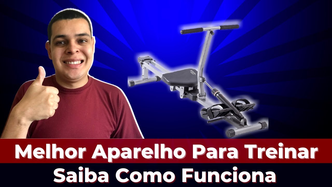 Simulador de Remo: Melhor Aparelho Para Treinar Em Casa-  Fature Com Naldo