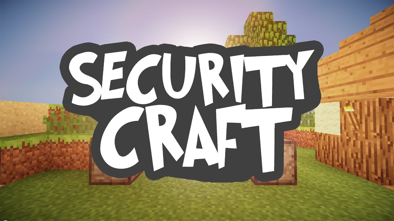 Zabezpiecz swoją baze! Minecraft: Security Craft MOD