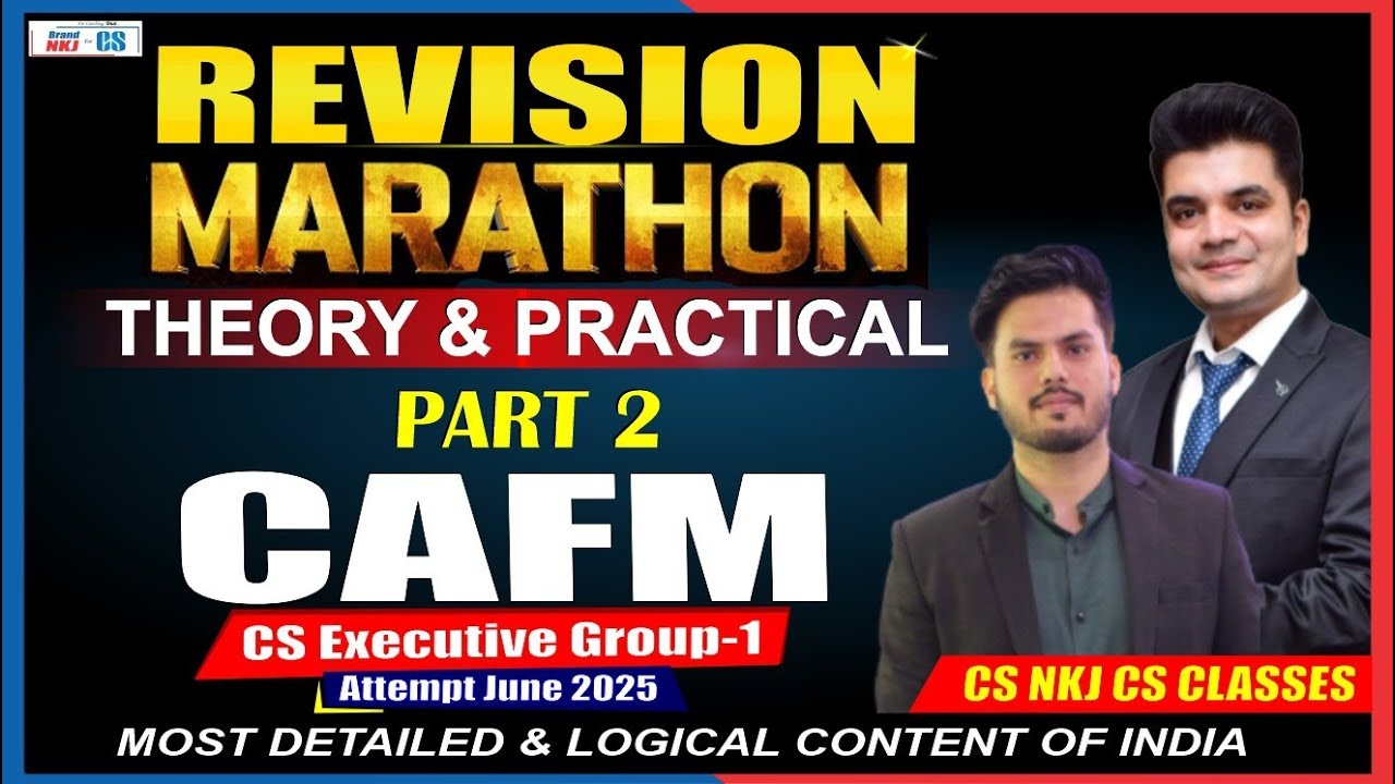 🔴🔴REVISION OF CAFM PART-II | CS EXECUTIVE | BY ANUJ SIR  | CS NKJ CS CLASSES🔴🔴