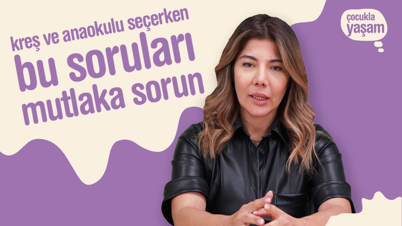 24 Soruda Kreş - Anaokulu Seçerken Nelere Dikkat Edilmeli? Güler Işık Anlatıyor! #okulöncesi