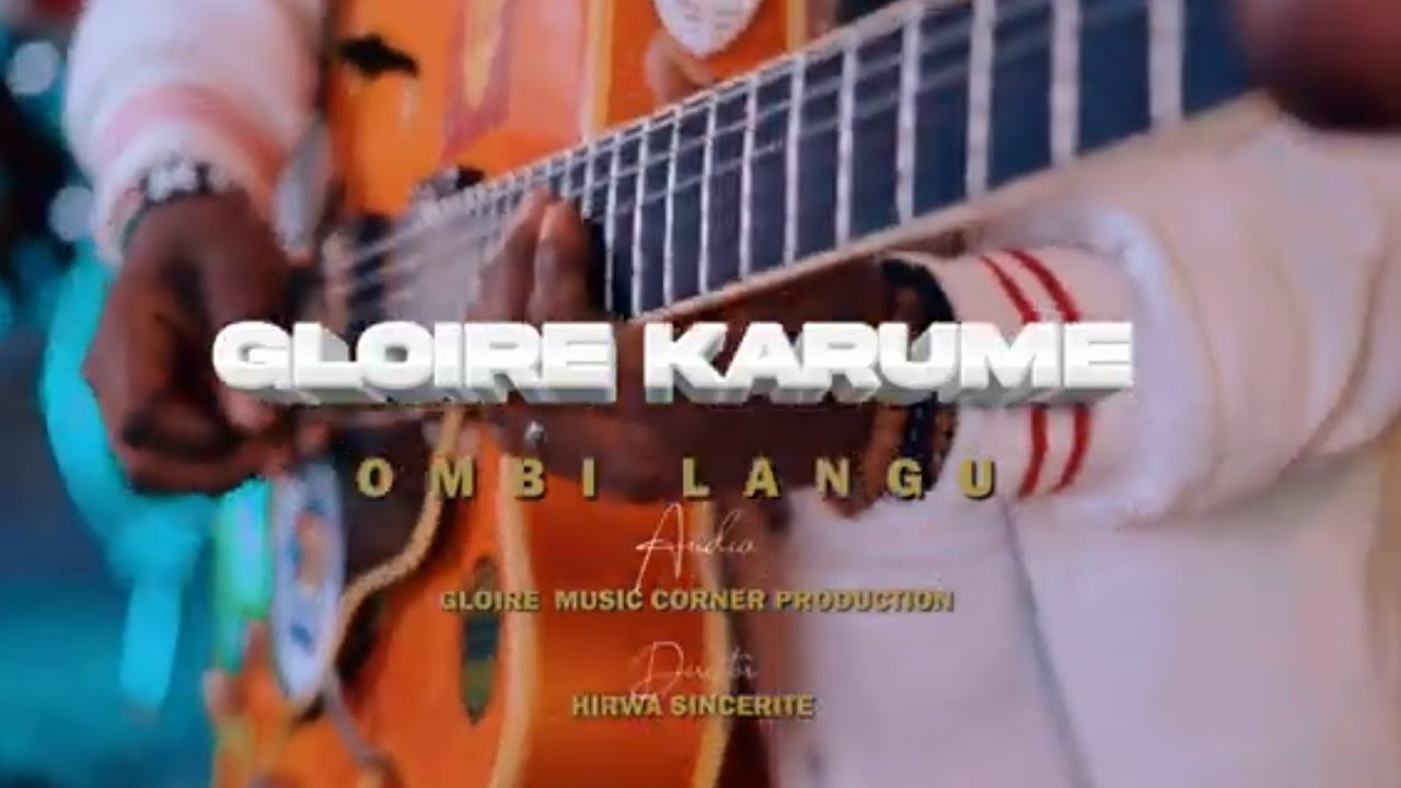 OMBI LANGU _GLOIRE KARUME (Official music video)