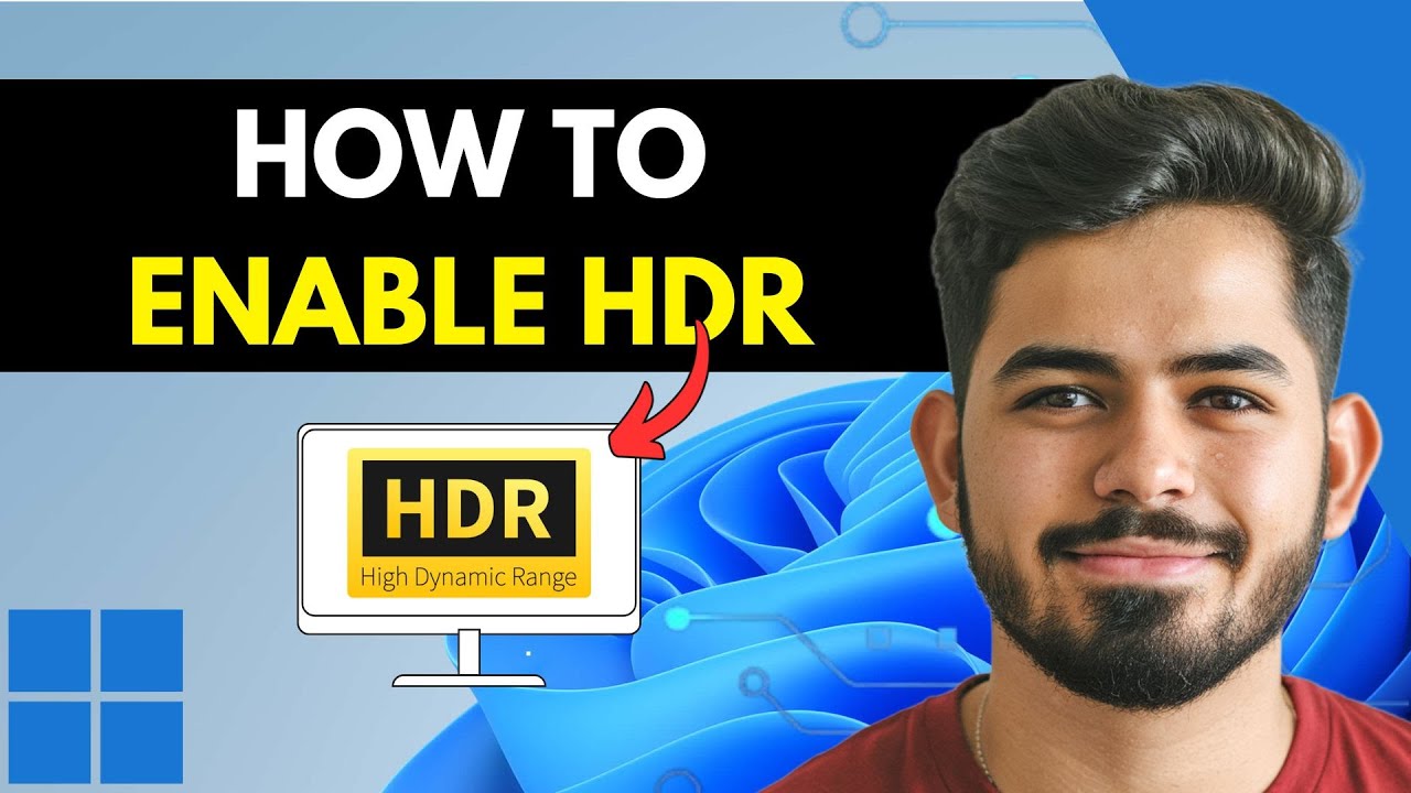 How to Enable HDR in Windows 11 in Under 2 Minutes
