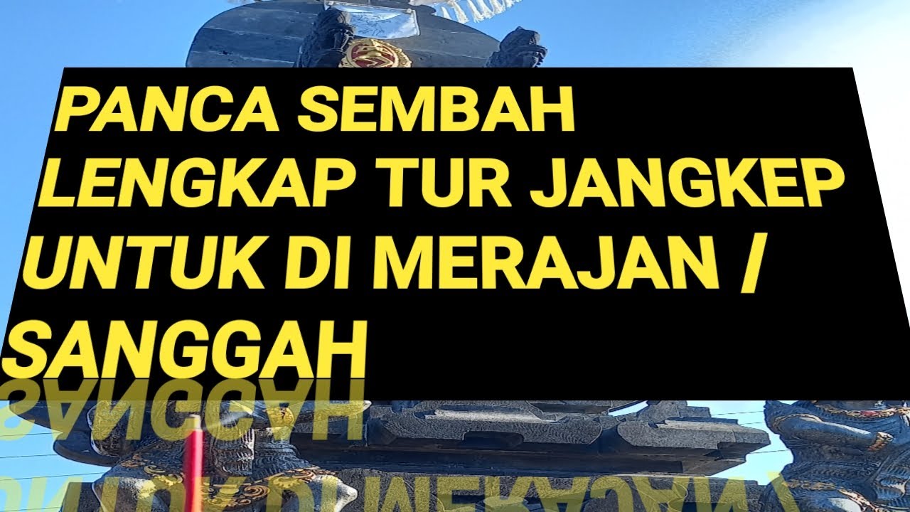 panca sembah jangkep lengkap untuk di merajan  utawi sanggah# genta bali# suara genta
