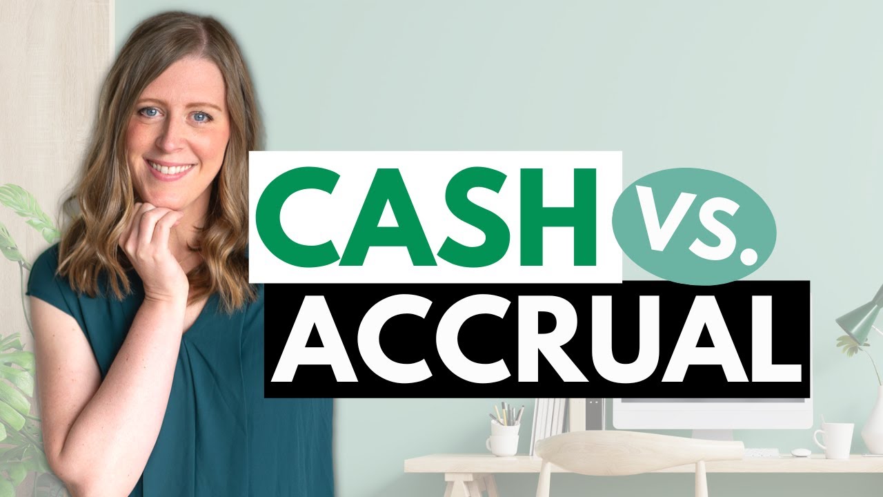 Cash vs. ACCRUAL system of accounting (which do I use as a bookkeeper?)