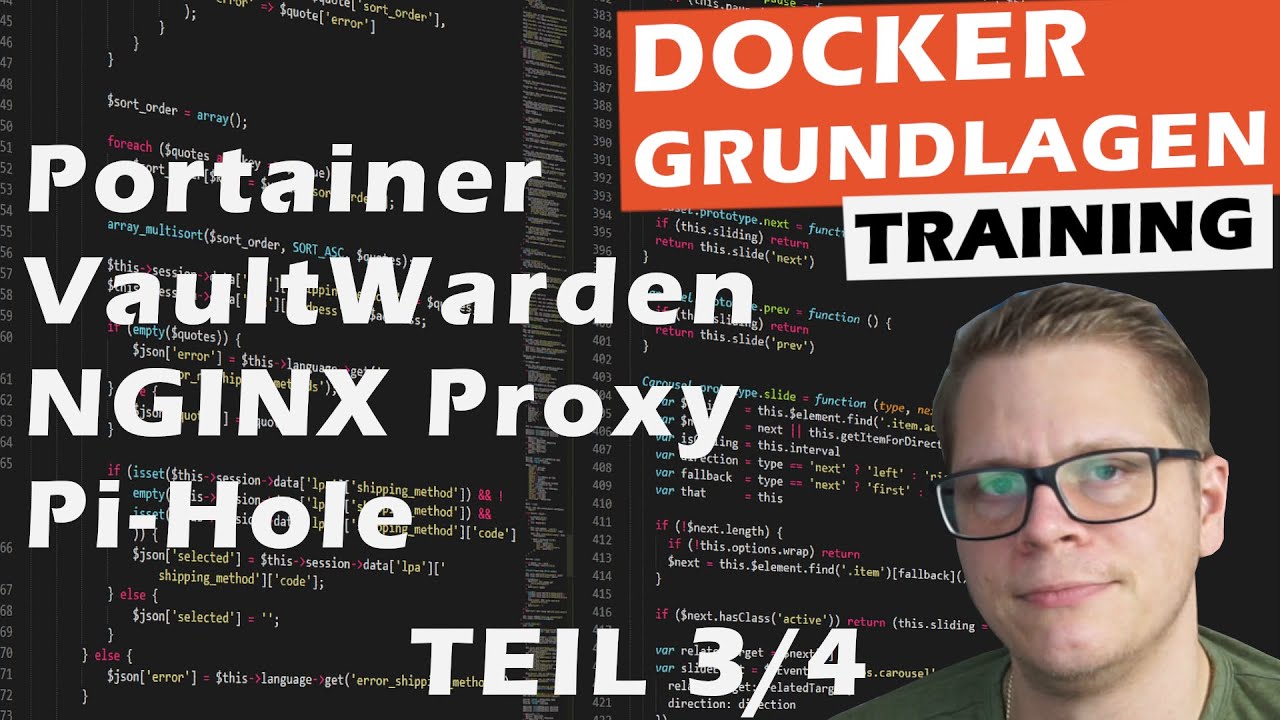 Docker Grundlagen Training 3/4 - Portainer, NGINX Proxy Manager, Vaultwarden, Pi-Hole