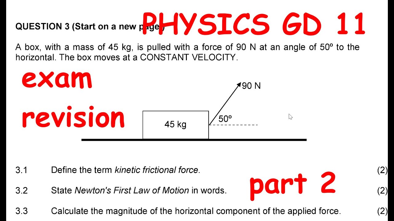 Physics Papers 1 Grade 11 Exam Revision Part 2