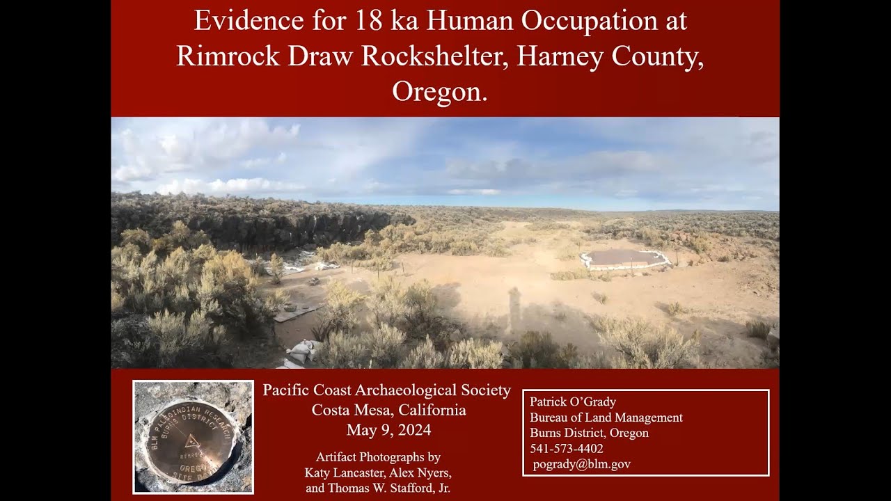Evidence for 18 ka Human Occupation at Rimrock Draw Rockshelter, Harney County, Oregon