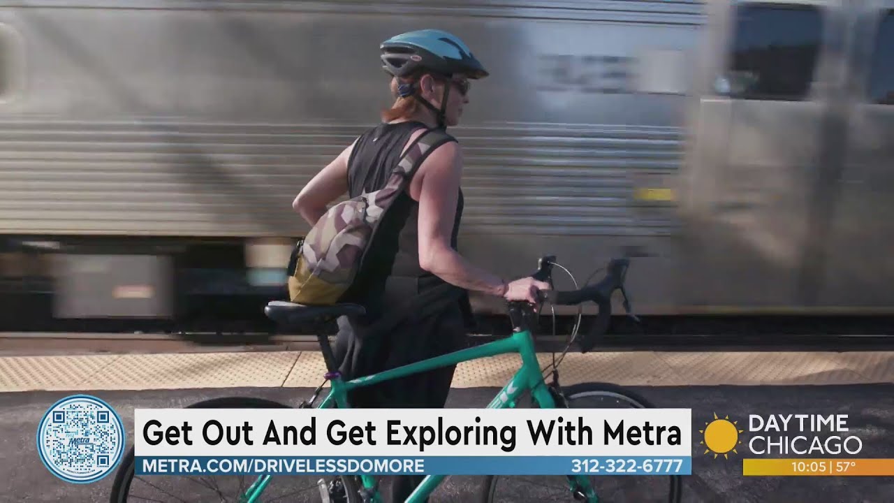 Get Out and Get Exploring With Metra