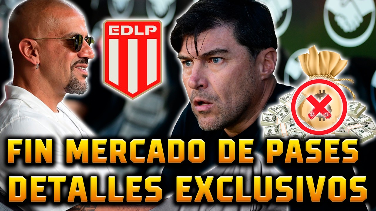 #ESTUDIANTES FIN MERCADO DE PASES / CETRE FIRMA POR 2 AÑOS? / DETALLES EXCLUSIVOS