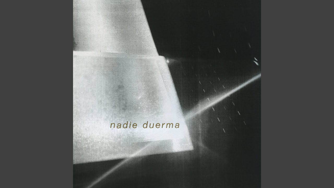 Nadie Duerma