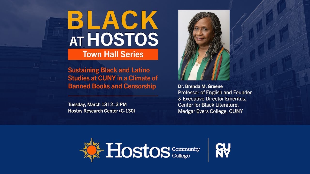 Black at Hostos Town Hall Series with Dr. Brenda Greene...