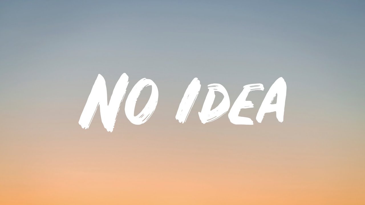 Don Toliver - No Idea (Lyrics)