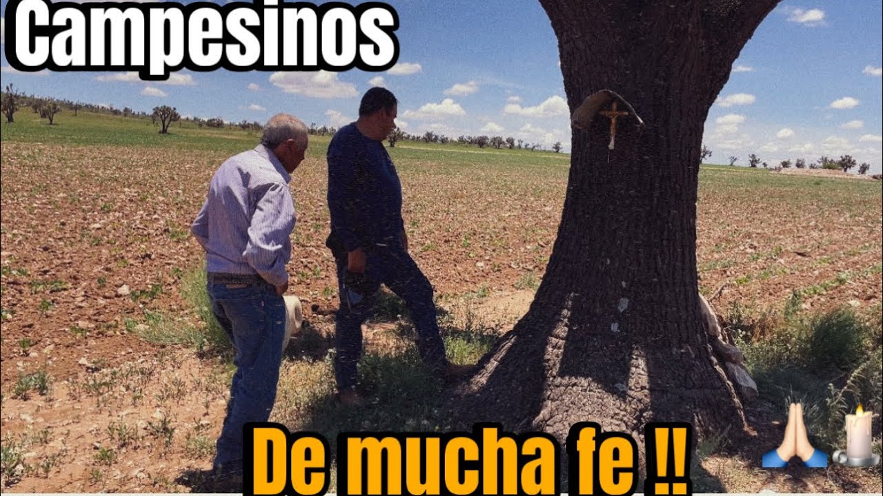 Campesinos le piden a Dios !! Que los bendiga 
