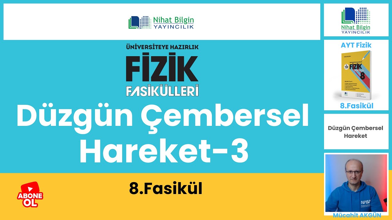 Düzgün Çembersel Hareket-3 ( 8.FASİKÜL AYT ) 2025