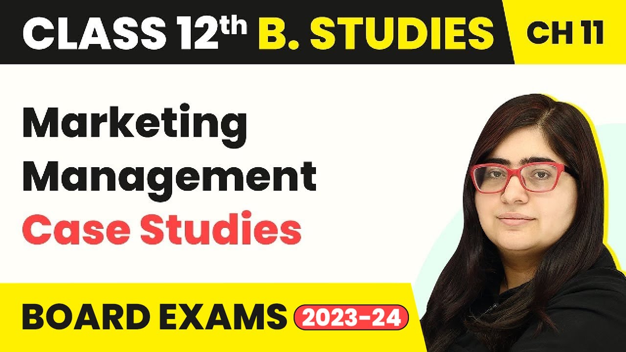 Class 12 Business Studies Chapter 11 | Case Studies - Marketing (2022-23)