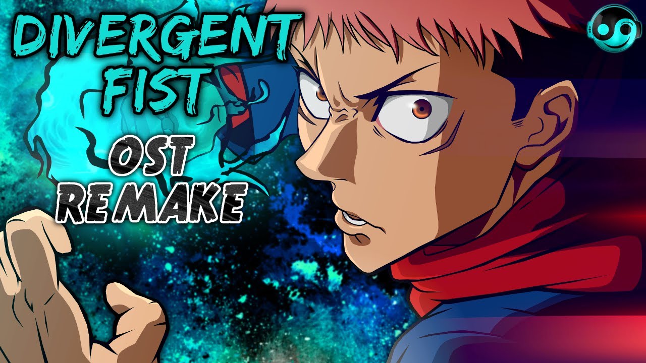 Jujutsu Kaisen &ndash;  Divergent Fist &laquo;&nbsp;Impatience&nbsp;&raquo; | HQ OST Remake