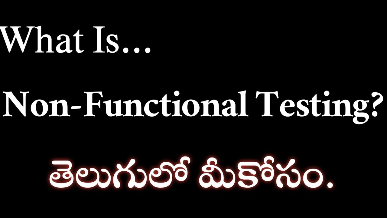 What is Non-Functional Testing? | Manual Testing Tutorial For Beginners| #Tech agent 2.0 #testing