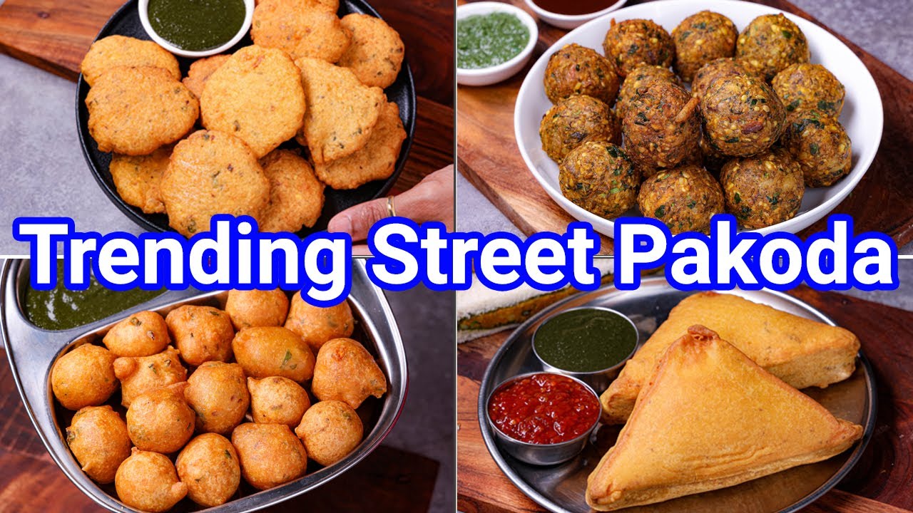 Trending Street Style Pakoda & Bajji Recipes - Perfect Evening Tea Time Snacks | Street Style Pakora