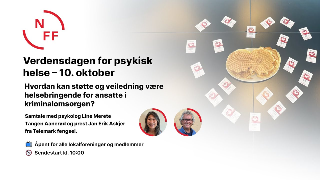 10. oktober Verdensdagen for Psykisk Helse