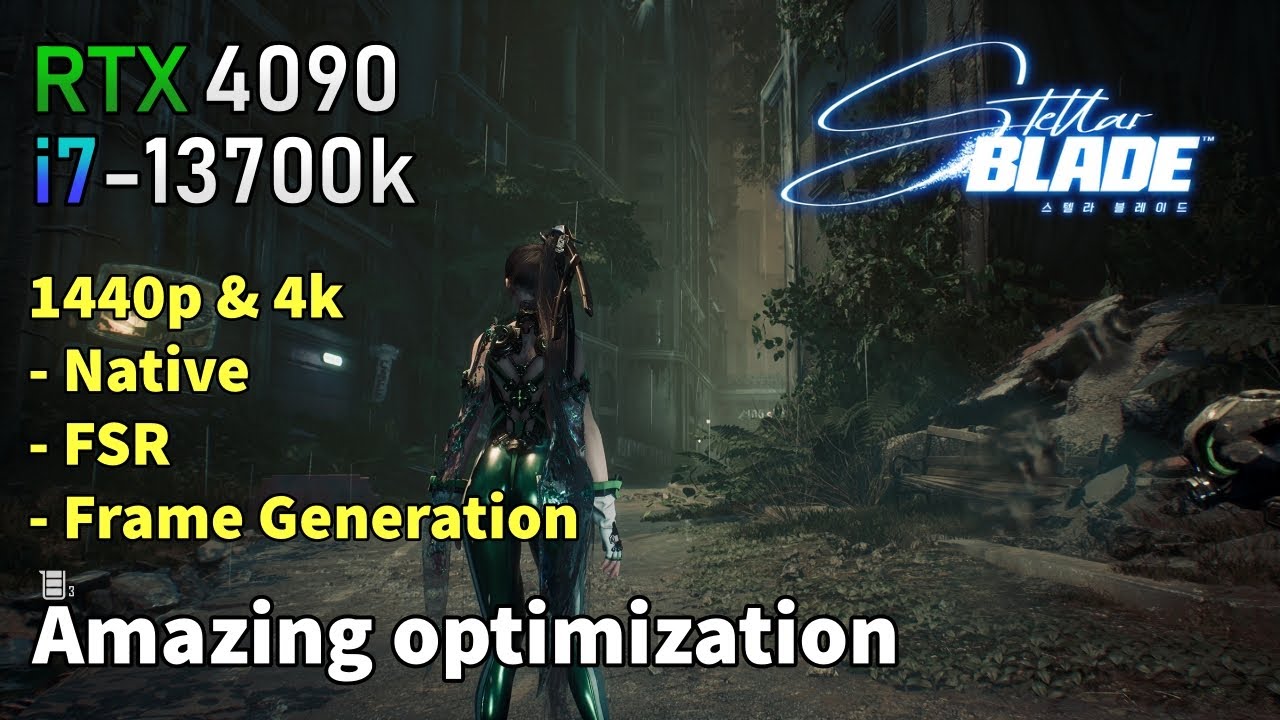 Stellar Blade RTX 4090 - 1440p | 4K