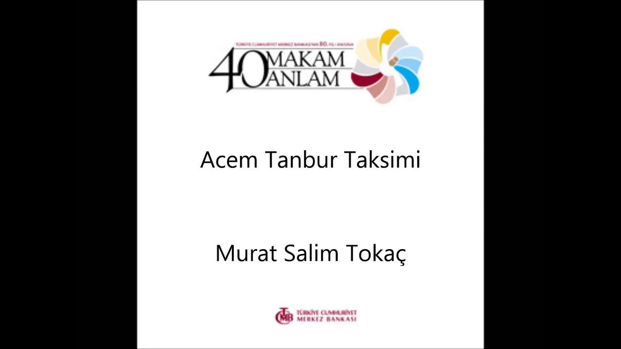 Acem Tanbur Taksimi - Murat Salim Tokaç