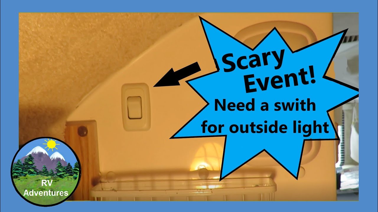 Casita - Add a switch for outside light by RV Adventures