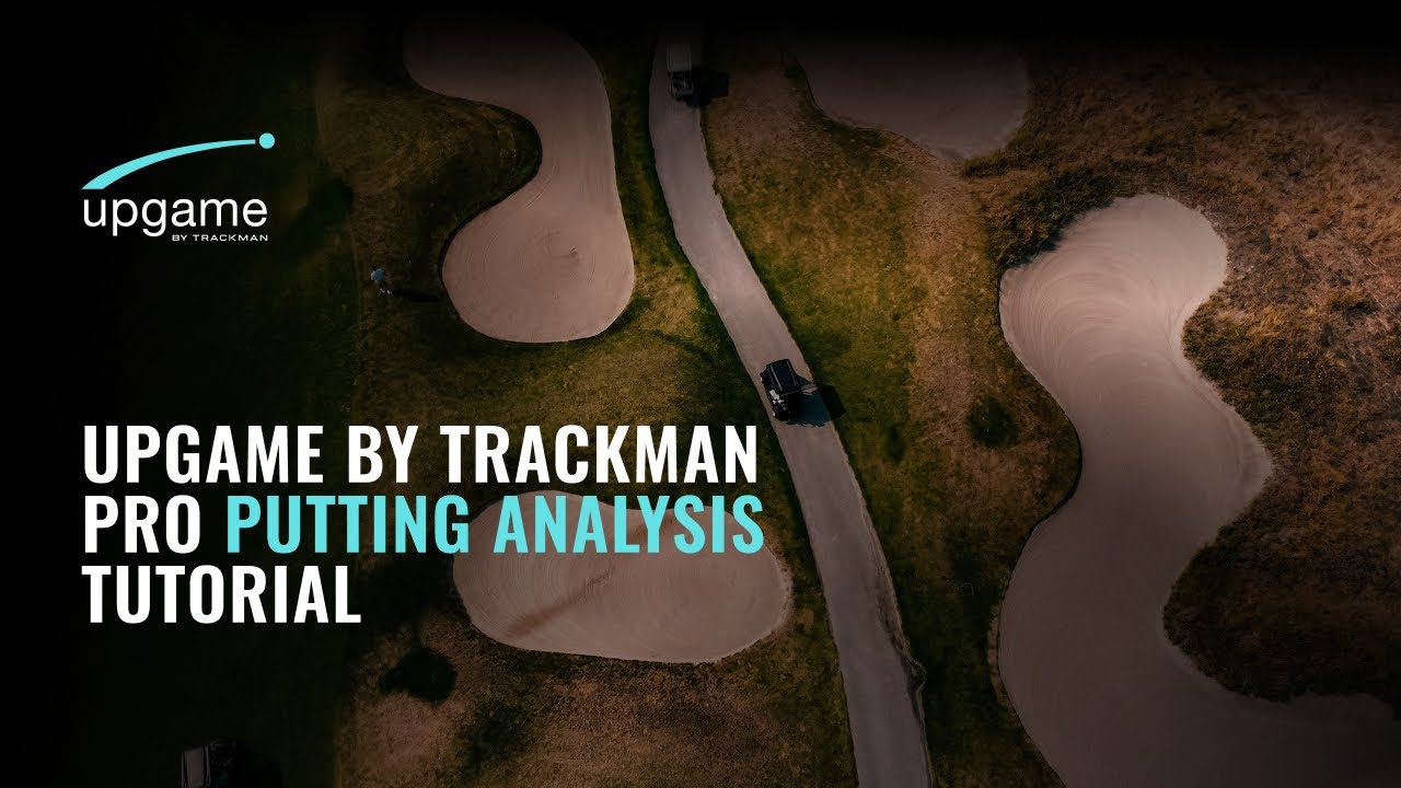 Upgame By Trackman Pro Putting Analysis Tutorial