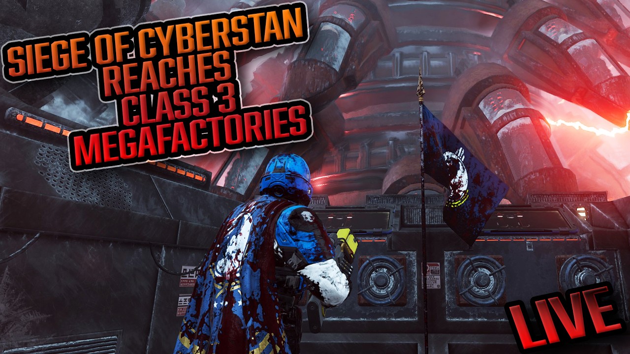 🔴 LIVE: Siege of Cyberstan! 😱 CLASS 3 MEGAFACTORIES! AUTOMATONS ARE WEAKEN | Helldivers 2