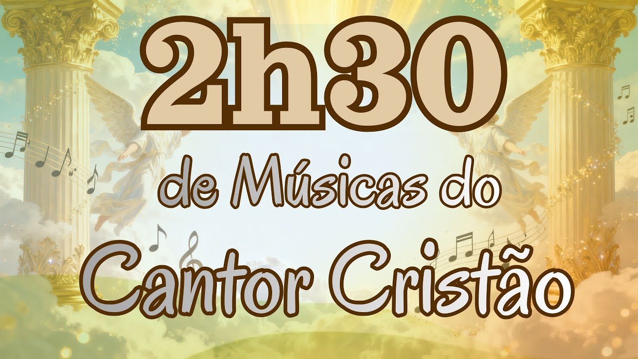 Duas Horas e Meia de Hinos do Cantor Cristão Para Relaxar e Dormir